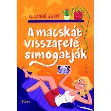 A macskát visszafelé simogatják   11.95 + 1.95 Royal Mail